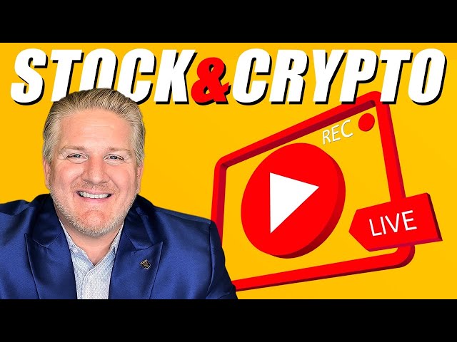 STOCK & CRYPTO LIVE with Larry