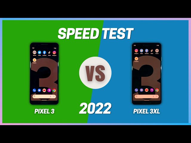 Google Pixel 3 VS Google Pixel 3 XL | Speed Test