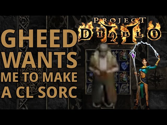 Gheed wants me to make a Chain Lightning Sorc in Season 9 of Project Diablo 2 (PD2)