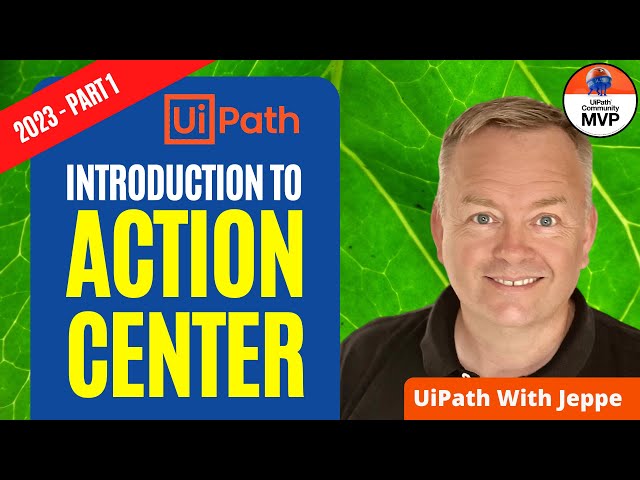 Better than ever! UiPath Action Center (2023 Update - Part 1)