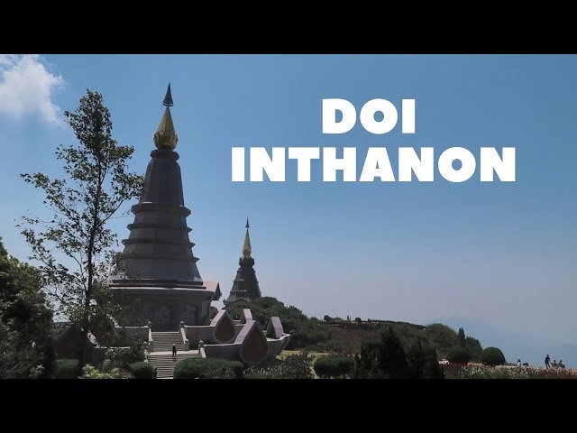 Thailand Vlog 7 Doi Inthanon