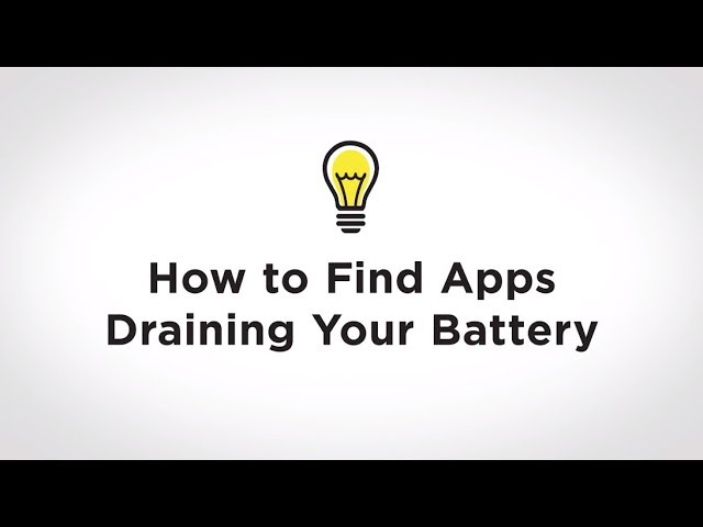 How to Find Apps Draining Your Battery