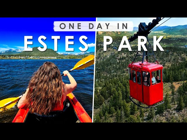 ESTES PARK, Colorado ONE DAY Travel Guide | BEST Things to Do, Eat & See