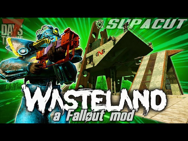 The Wasteland Mod for 7 Days to Die - Full Playthrough