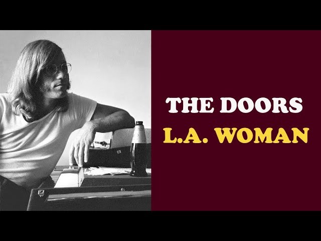 The Doors  "L.A. Woman"