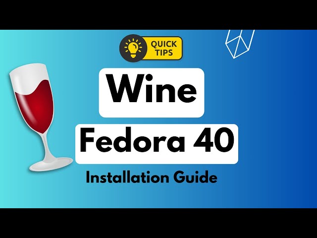 Upgrade Your Fedora 40 Workstation With Wine Installation Tutorial | Install Wine on Fedora 40