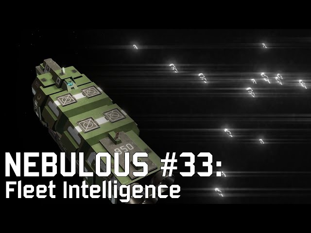 NEBULOUS Devlog #33: Fleet Intelligence