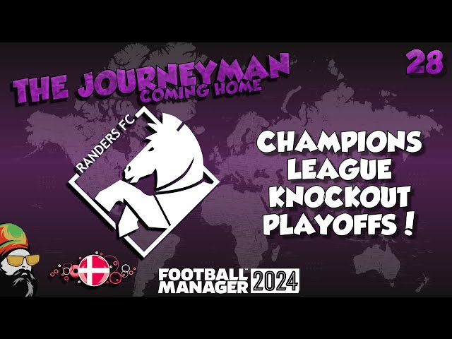 Can The Dream Continue? -  The FM24 Journeyman - C4 EP28 - Randers FC - Denmark