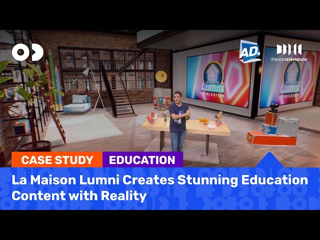 Case Study - France TV's La Maison Lumni