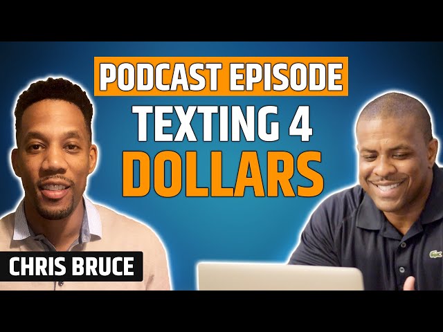 Text Message Marketing For Real Estate | Texting 4 Dollars with @ChrisBruce