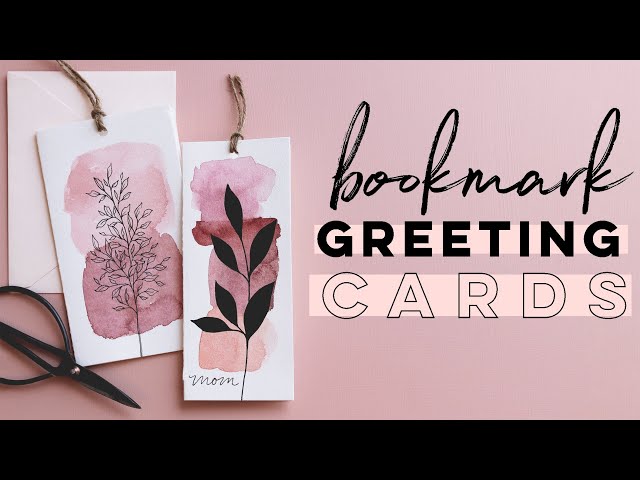 Bookmark Greeting Cards | A Simple Watercolor Craft