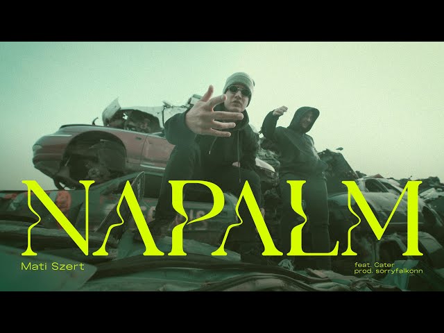 Mati Szert ft. Cater - Napalm | prod. sorryfalkonn | VIRRR