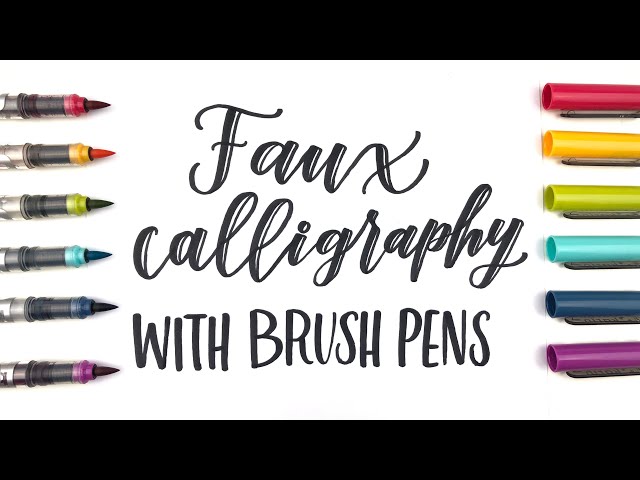 Faux Calligraphy With Brush Pens