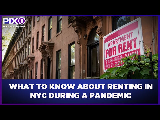 What to know about renting in NYC during a global pandemic