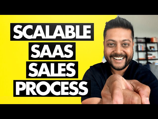 How to Build a Scalable SaaS Sales Process (From Scratch)