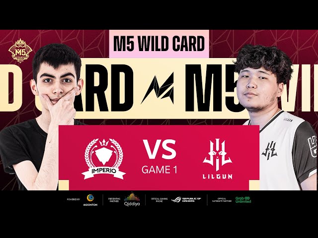 [ID] M5 Wild Card Hari 2 | IMPERIO E-SPORT VS TEAM LILGUN | GAME 1