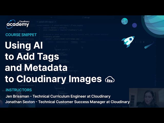 Using AI to Add Tags and Metadata to Cloudinary Images - Developer Tutorial