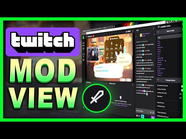 Twitch Mod View - Moderator Dashboard Tutorial