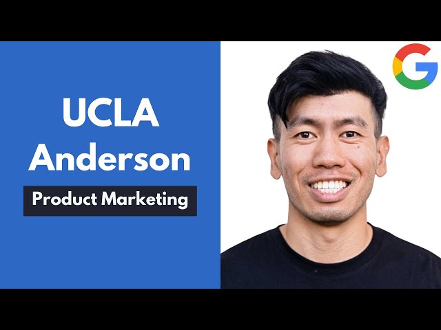 UCLA Anderson MBA Product Marketing Talk (ft. Ex-Google PMM)