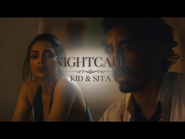 Kid & Sita • Nightcall | Monkey Man