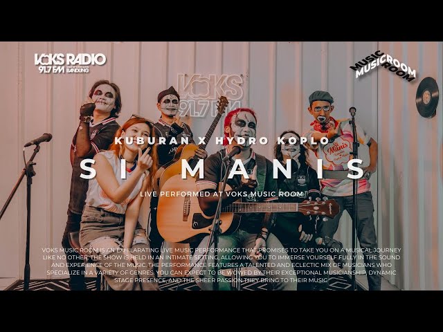 Kuburan X Hydro Koplo - Si Manis | Live at Voks Music Room