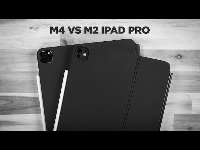 M4 iPad Pro vs M2 iPad Pro Compared