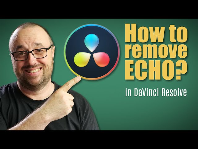 How to remove echo with DaVinci Resolve