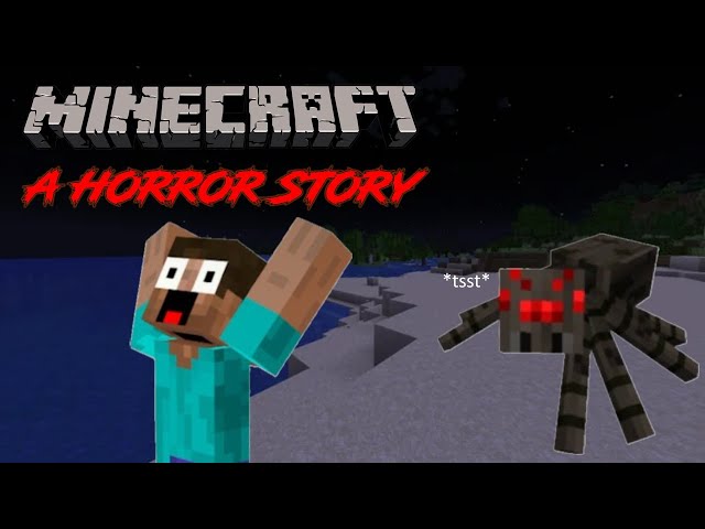 Minecraft: A Horror Short Story