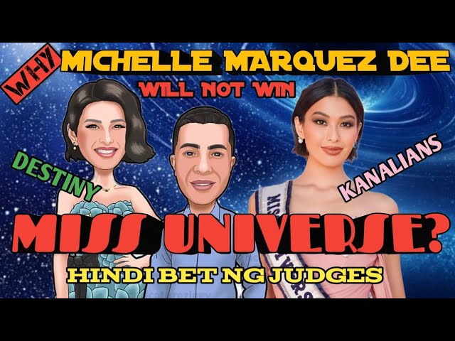 BREAKING NEWS:WHY MICHELLE MARQUEZ DEE WILL NOT WIN MISS UNIVERSE 2023 ALAMIN.