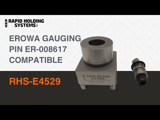 RHS-E4529 | Erowa Gauging pin ER-008617 Compatible
