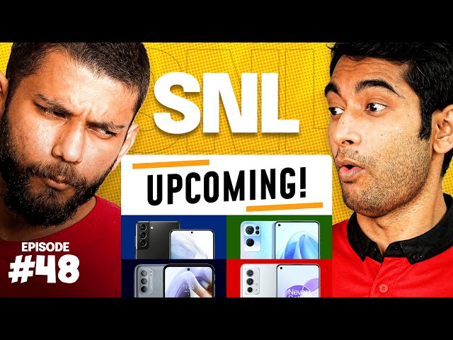 [Exclusive] Upcoming Smartphones This Year - SNL EP#48