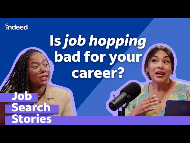 Job Hopping 101: Career Coach Breaks Down Everything You Need To Know | Indeed