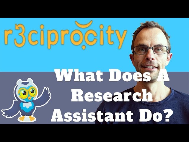 Research Assistants: Duties And Responsibilities At A Top University - Just FUNDING Your Studies?