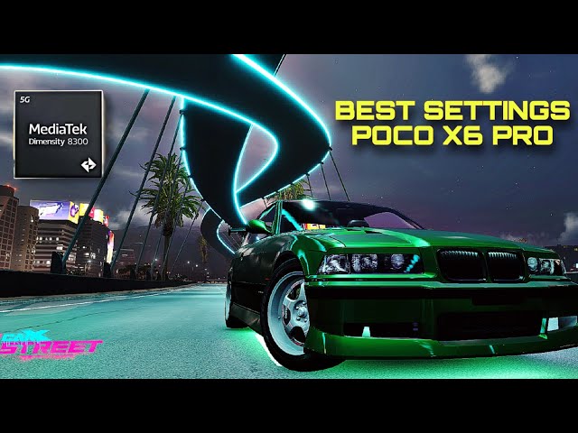 CARX STREET BEST SETTINGS FOR POCO X6 PRO || ANDROID NEW UPDATE 1.3.1