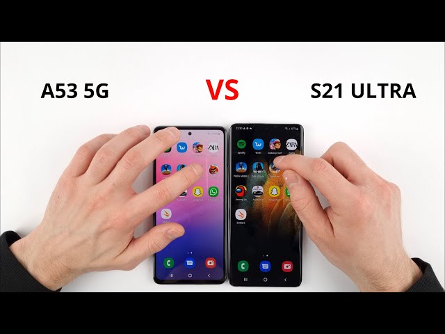 Samsung A53 vs S21 Ultra SPEED TEST