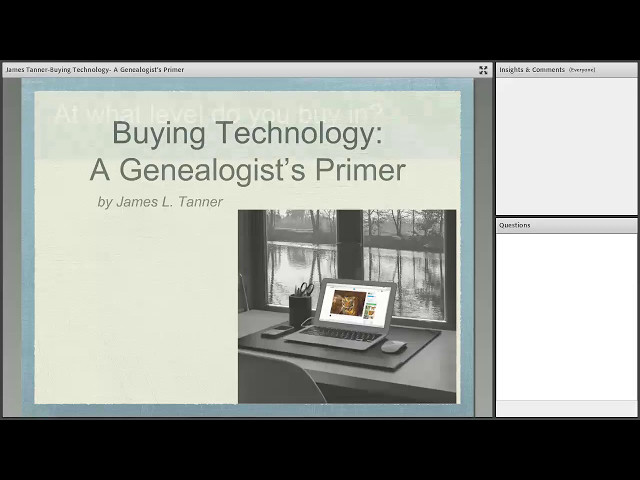 Buying Technology: A Genealogist's Primer - James Tanner