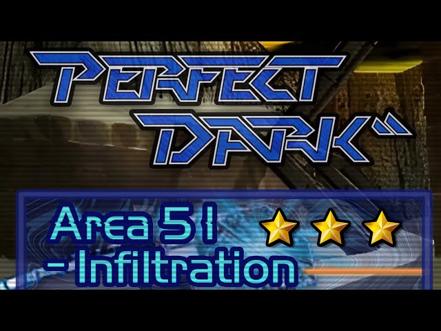 Perfect Dark Area 51 - Infiltration (Perfect Agent)