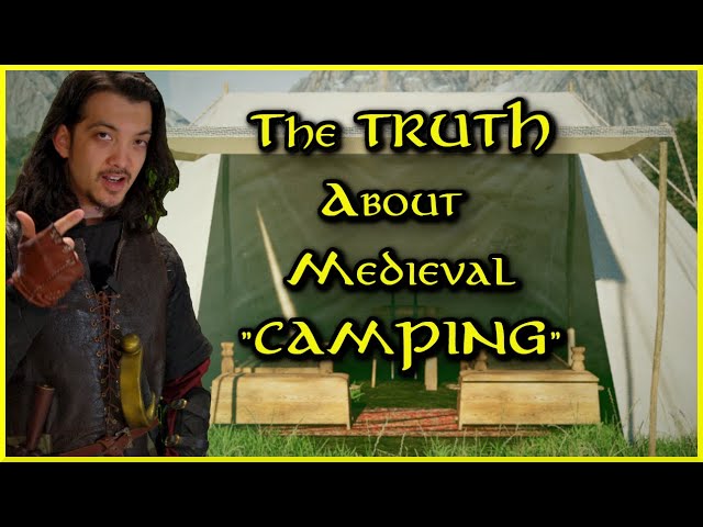 Are Medieval Tents Good for Adventuring? | A Hard Truth