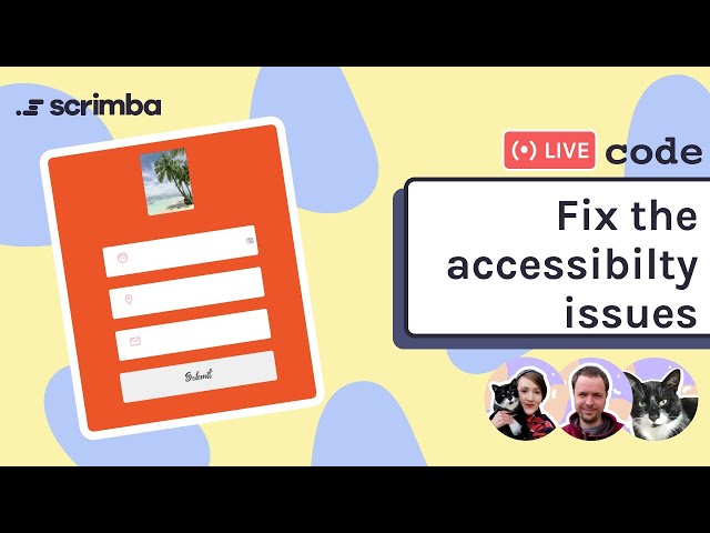 Live-Code with Us: Fix the accessibility issues | HTML, CSS & JavaScript