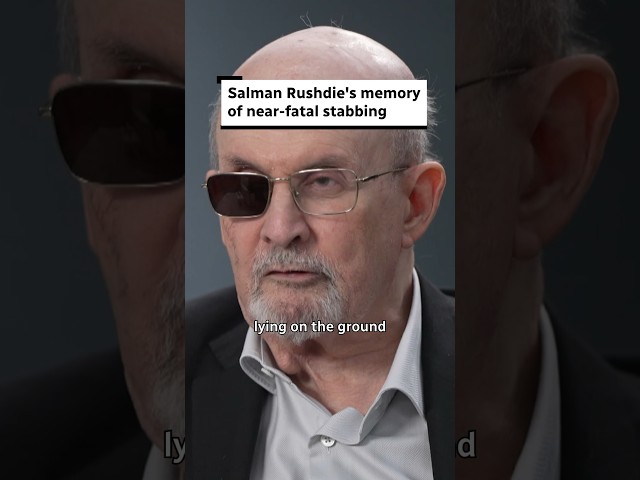Salman Rushdie's memory of near-fatal stabbing