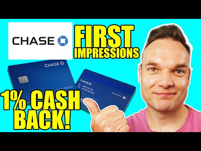 Chase Bank UK - First Impressions