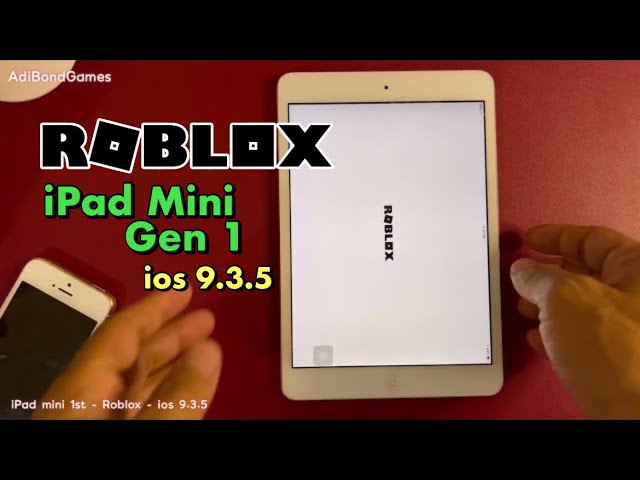Roblox on iPad mini Gen 1 ios 9.3.5