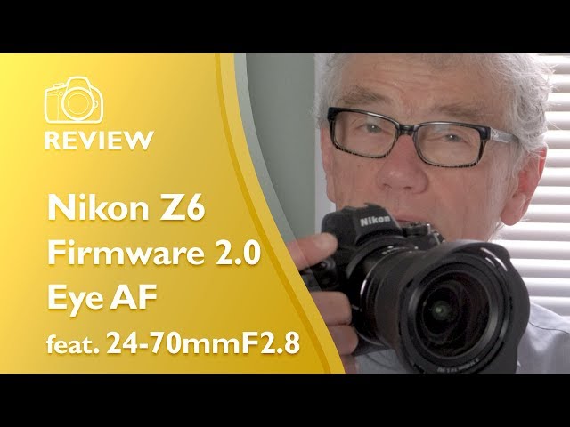 Nikon Z6 2.0 EyeAF hands-on feat. Nikkor 24-70mm F2.8 lens