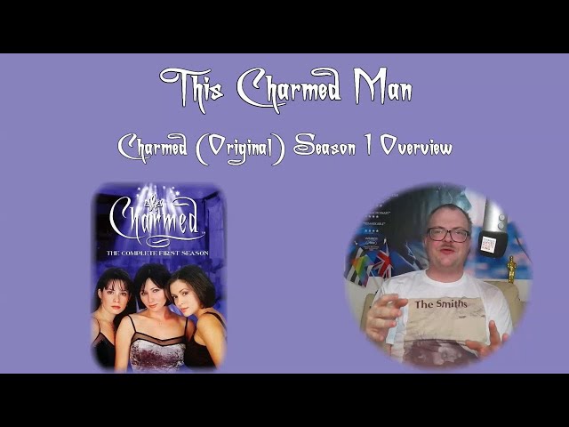 Charmed (Original) Complete Season 1 Overview & Recap - This Charmed Man