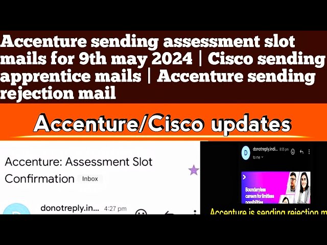Accenture sending assessment slot mails | Accenture rejection mail || Cisco apprentice mail