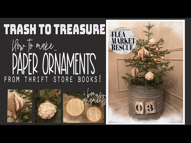 TRASH TO TREASURE DIY PAPER ORNAMENTS-HOW TO MAKE PAPER CHRISTMAS ORNAMENTS