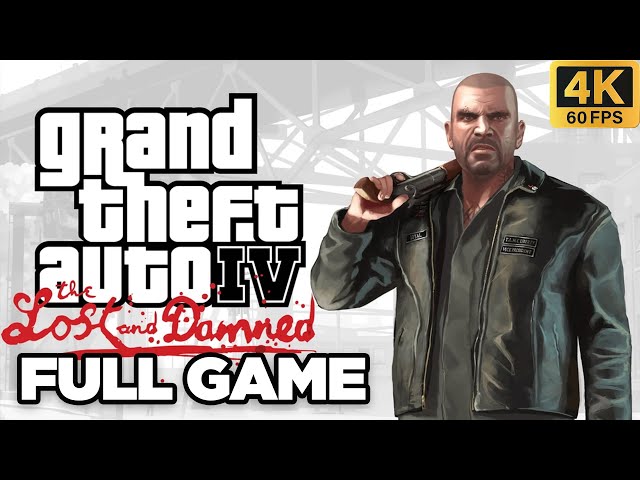 Grand Theft Auto The Lost and Damned Complete Game Walkthrough Full Game (NoCommentary 4K 60FPS)