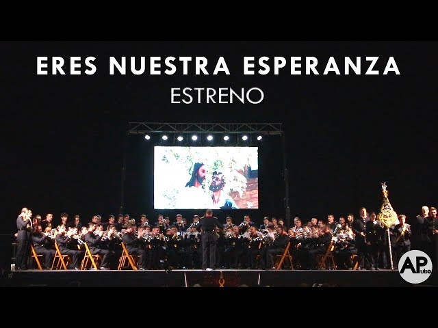 "Eres nuestra Esperanza" | Estreno 2019 | Agrupación Musical de la Redención | Unidos Sevilla