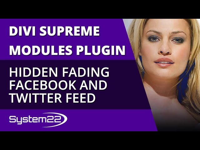 Divi Theme Supreme Modules Plugin Add A Hidden Fading Facebook And Twitter Feed