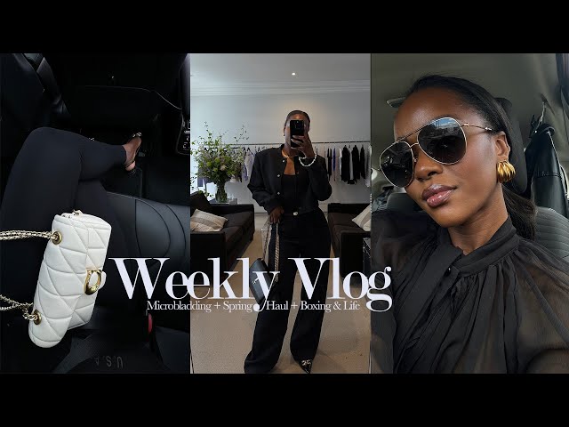 Weekly Vlog! Getting Microblading + Boxing + Spring HAUL..